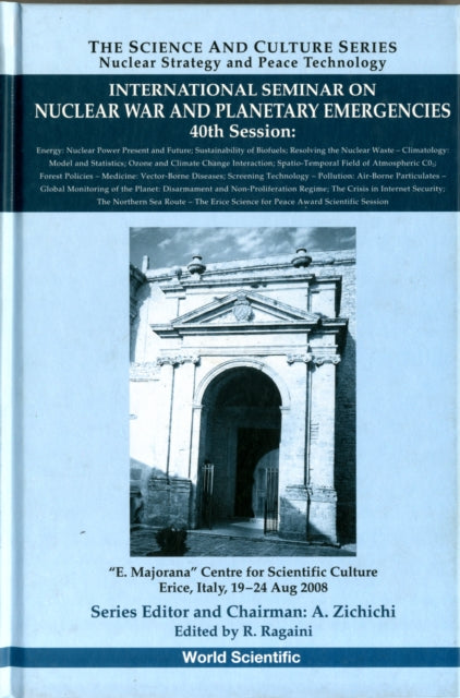 Book cover of: International Seminar On Nuclear War And Planetary Emergencies - 40th Session