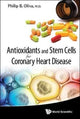 Book cover of: Antioxidants And Stem Cells For Coronary Heart Disease