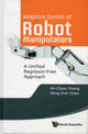 Book cover of: Adaptive Control Of Robot Manipulators: A Unified Regressor-free Approach. By: An-Chyau Huang