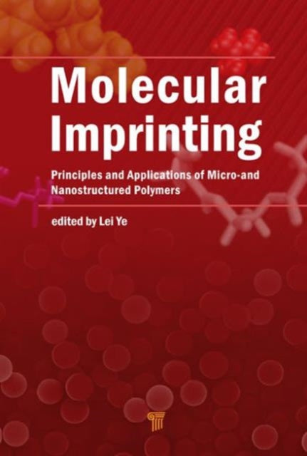 Book cover of: Molecular Imprinting. By: Lei Ye