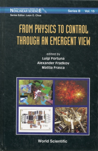 Book cover of: From Physics To Control Through An Emergent View. By: L. Fortuna