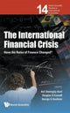 Book cover of: International Financial Crisis, The: Have The Rules Of Finance Changed?. By: Asli Demirgüç-Kunt