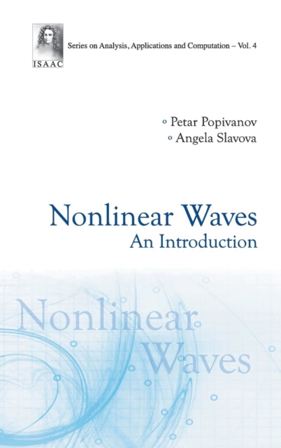 Book cover of: Nonlinear Waves: An Introduction. By: Peter R. Popivanov