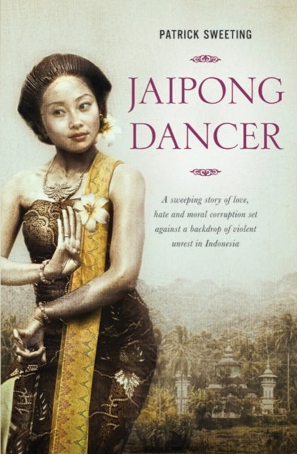 Book cover of: Jaipong Dancer. By: Patrick Sweeting