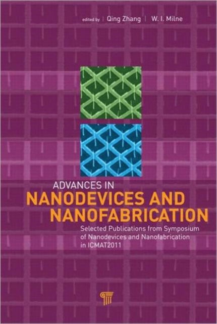 Book cover of: Advances in Nanodevices and Nanofabrication