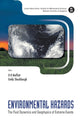 Book cover of: Environmental Hazards: The Fluid Dynamics And Geophysics Of Extreme Events. By: Spring School on Fluid Dynamics and Geophysics of Environmental Hazards (2009 National University of Singapore)