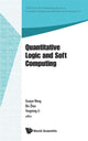 Book cover of: Quantitative Logic And Soft Computing - Proceedings Of The Ql&sc 2012. By: Guojun Wang