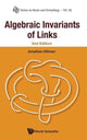 Book cover of: Algebraic Invariants Of Links (2nd Edition). By: Jonathan A. Hillman