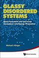 Book cover of: Glassy Disordered Systems: Glass Formation And Universal Anomalous Low-energy Properties (Soft Modes). By: Michael I. Klinger