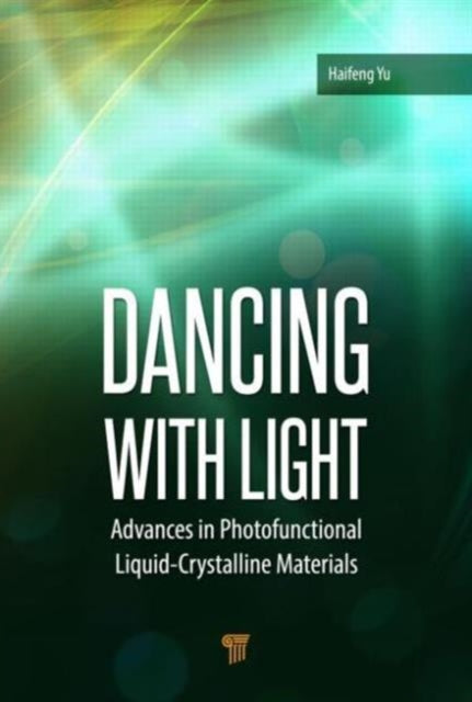 Book cover of: Dancing with Light. By: Haifeng Yu