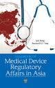 Book cover of: Handbook of Medical Device Regulatory Affairs in Asia. By: Jack Wong