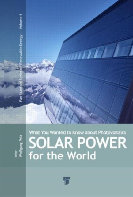 Book cover of: Solar Power for the World. By: Wolfgang Palz