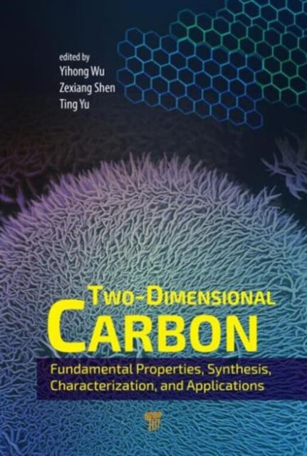 Book cover of: Two-Dimensional Carbon. By: Wu Yihong