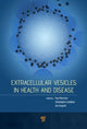 Book cover of: Extracellular Vesicles in Health and Disease. By: Paul Harrison
