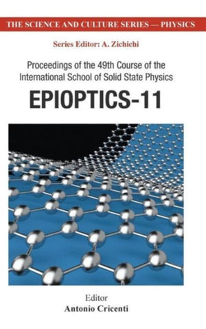 Epioptics-11 - Proceedings Of The 49th Course Of The International School Of Solid State Physics