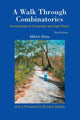 Book cover of: Walk Through Combinatorics, A: An Introduction To Enumeration And Graph Theory (Third Edition). By: Miklos Bona