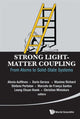 Book cover of: Strong Light-matter Coupling: From Atoms To Solid-state Systems