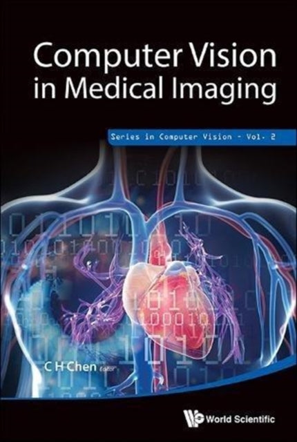Book cover of: Computer Vision In Medical Imaging. By: Chi-Hau Chen