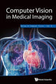 Book cover of: Computer Vision In Medical Imaging. By: Chi-Hau Chen