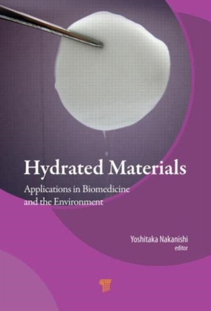 Book cover of: Hydrated Materials. By: Yoshitaka Nakanishi