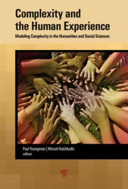 Book cover of: Complexity and the Human Experience. By: Paul A. Youngman