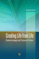 Book cover of: Creating Life from Life. By: Rosalyn W. Berne