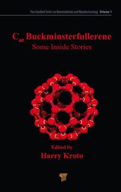 Book cover of: C60: Buckminsterfullerene. By: Harry Kroto