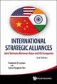 Book cover of: International Strategic Alliances: Joint Ventures Between Asian And Us Companies (2nd Edition). By: Frederick D Lipman