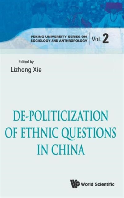 Book cover of: De-politicization Of Ethnic Questions In China