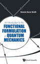 Book cover of: Introduction To The Functional Formulation Of Quantum Mechanics, An. By: Horacio Oscar Girotti