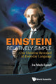 Book cover of: Einstein Relatively Simple: Our Universe Revealed In Everyday Language. By: Ira Mark Egdall