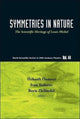 Book cover of: Symmetries In Nature: The Scientific Heritage Of Louis Michel. By: Thibault Damour