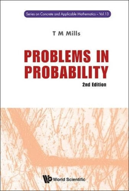 Book cover of: Problems In Probability (2nd Edition). By: Terence M. Mills