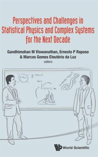 Book cover of: Perspectives And Challenges In Statistical Physics And Complex Systems For The Next Decade. By: Gandhimohan M. Viswanathan