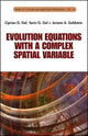 Book cover of: Evolution Equations With A Complex Spatial Variable. By: Ciprian G. Gal
