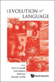 Book cover of: Evolution Of Language, The - Proceedings Of The 10th International Conference (Evolang10). By: Austria) International Conference on the Evolution of Language (10th 2014 Vienna