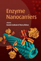 Book cover of: Enzyme Nanocarriers. By: Daniela Cardinale