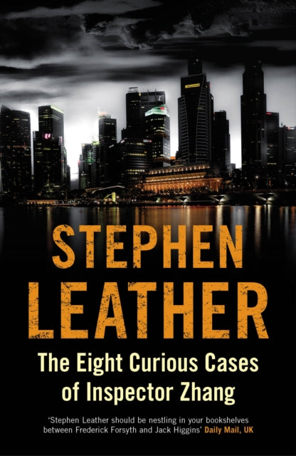 Book cover of: Eight Cuirous Cases of Inspector Zhang. By: Stephen Leather