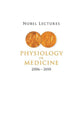 Book cover of: Nobel Lectures In Physiology Or Medicine (2006-2010). By: Göran K. Hansson