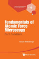 Book cover of: Fundamentals Of Atomic Force Microscopy - Part I: Foundations. By: Ronald G. Reifenberger