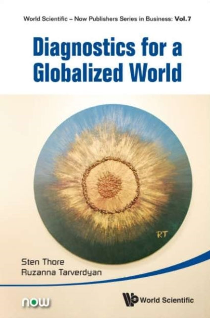 Book cover of: Diagnostics For A Globalized World. By: Sten A. O. Thore