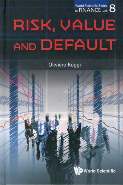 Book cover of: Risk, Value And Default. By: Oliviero Roggi