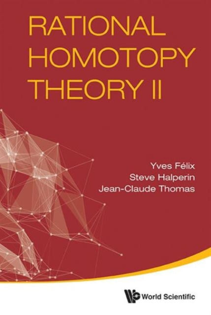 Book cover of: Rational Homotopy Theory Ii. By: Y. Félix