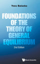Book cover of: Foundations Of The Theory Of General Equilibrium. By: Yves Balasko