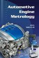 Book cover of: Automotive Engine Metrology. By: Salah H. R. Ali