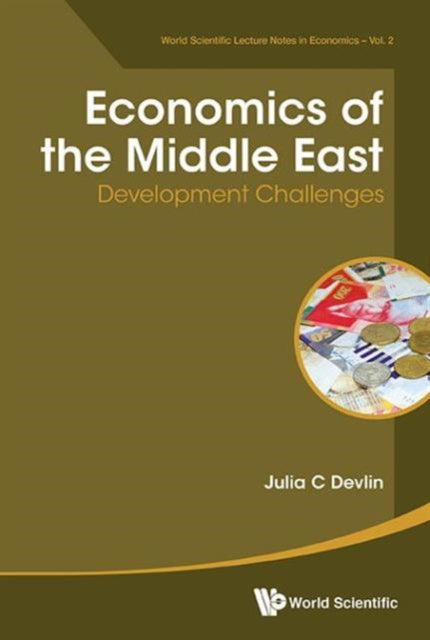 Book cover of: Economics Of The Middle East: Development Challenges. By: Julia Devlin
