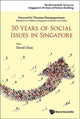 Book cover of: 50 Years of Social Issues in Singapore. By: Chan, David (Industrial psychologist)