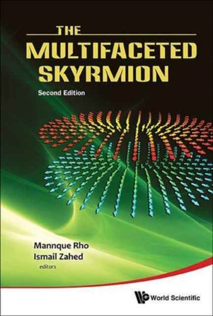 Book cover of: Multifaceted Skyrmion, The. By: Mannque Rho
