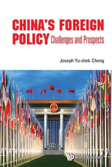 Book cover of: China's Foreign Policy: Challenges And Prospects. By: Yushuo Zheng