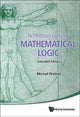 Book cover of: Introduction To Mathematical Logic (Extended Edition). By: Michał Walicki